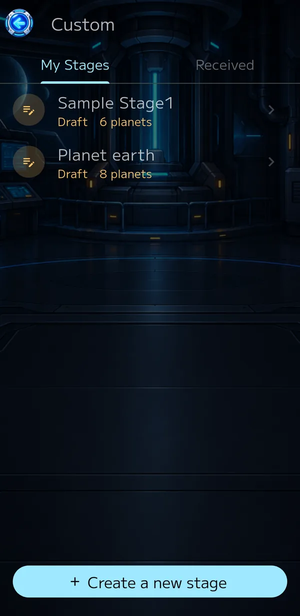 The Custom screen with a list of your stages and a button to create a new stage